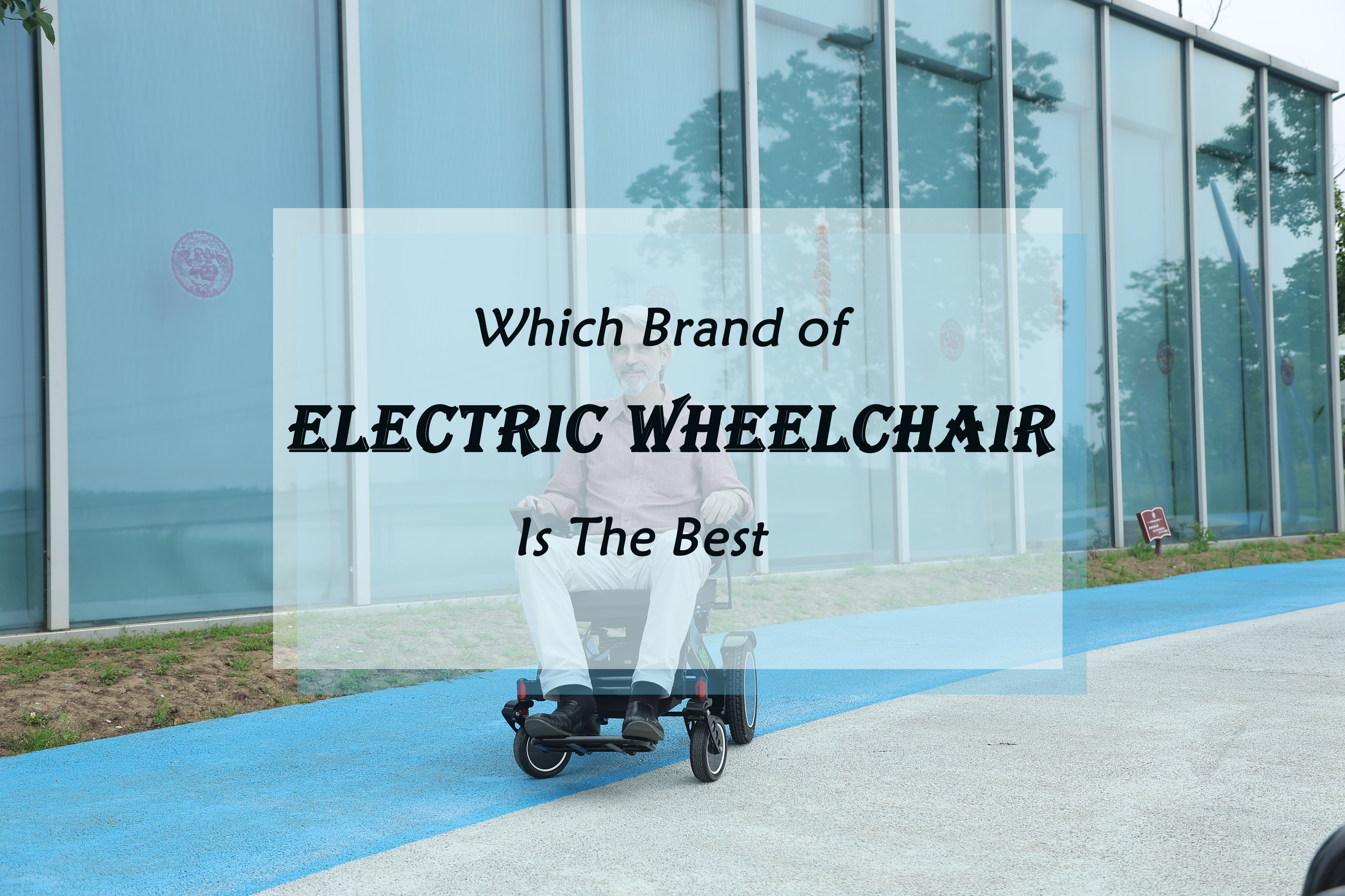 Quale marca di sedia a rotelle elettrica è la migliore